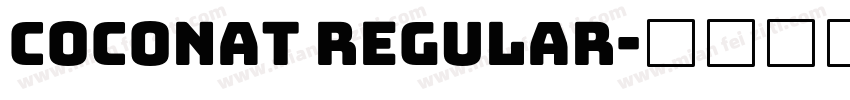 Coconat Regular字体转换